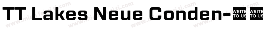 TT Lakes Neue Conden字体转换